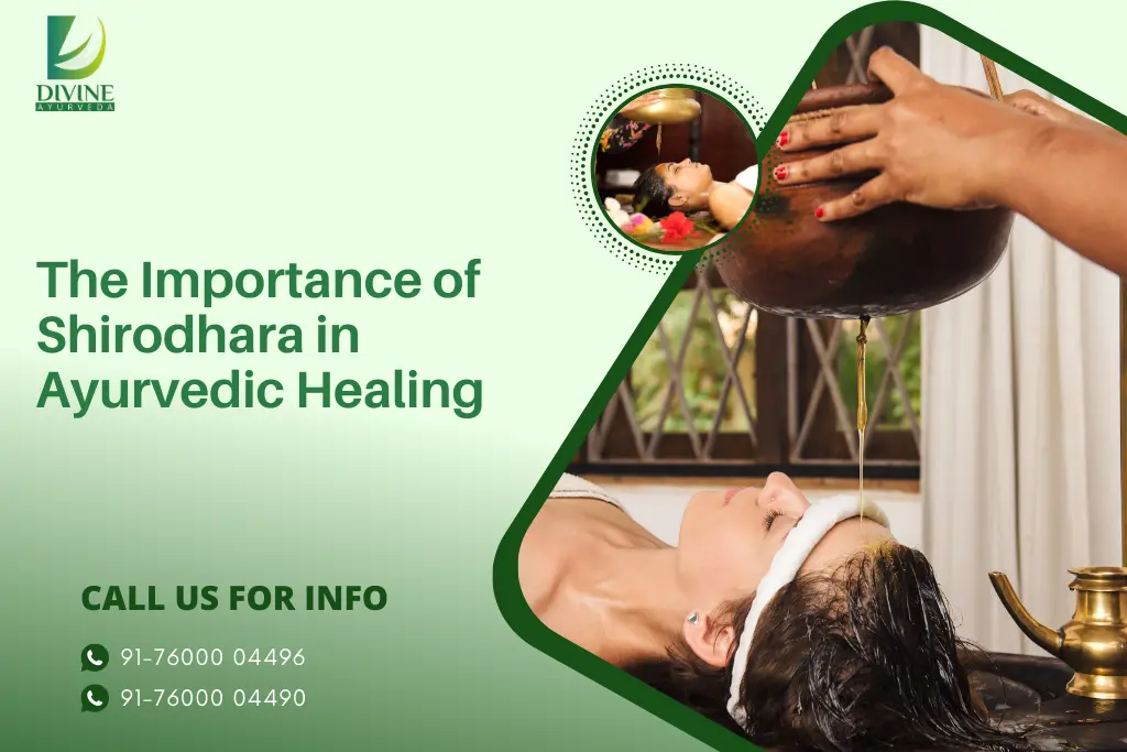 The Importance of Shirodhara in Ayurvedic Healing
